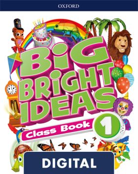 BIG BRIGHT IDEAS 1. DIGITAL CLASS BOOK