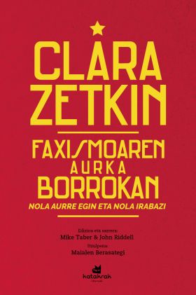 (EUS).FAXISMOAREN AURKA BORROKAN.(MARXISMO)