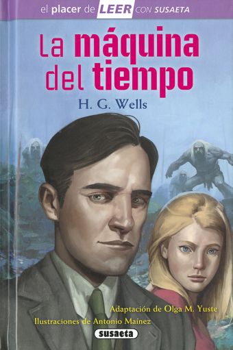 EL PLACER DE LEER - LA MAQUINA DEL TIEMPO