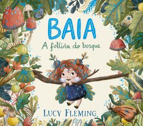 Baia, a folliña do bosque