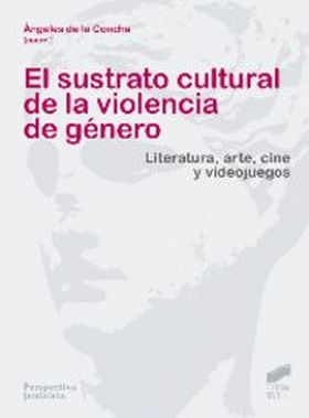 El sustrato cultural de la violencia de género
