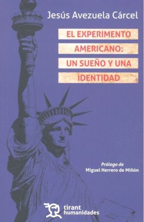 El experimento Americano: un sueño y una identidad