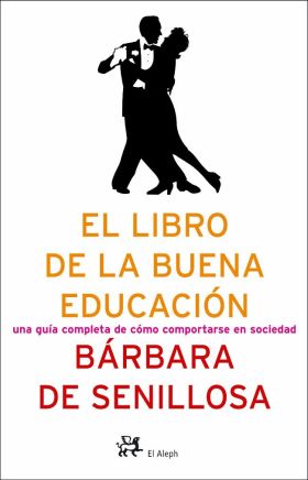 El libro de la buena educación.