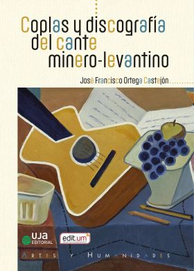 COPLAS Y DISCOGRAFIA DEL CANTE MINERO-LEVANTINO