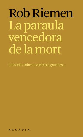 La paraula vencedora de la mort