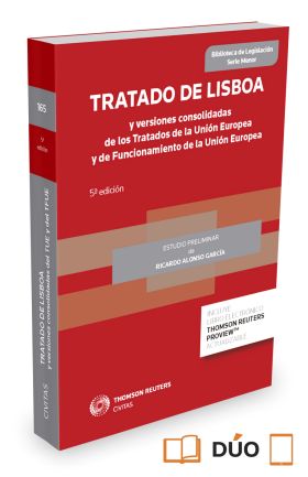 Tratado de Lisboa y versiones consolidadas de los Tratados de la Unión Europea y