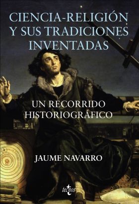 CIENCIA-RELIGION Y SUS TRADICIONES INVENTADAS