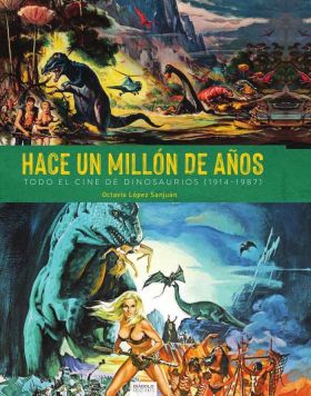 HACE UN MILLON DE AÑOS. TODO CINE DINOSAURIOS (194