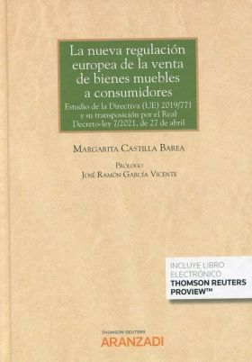 La nueva regulación europea de la venta de bienes muebles a consumidores (Papel 