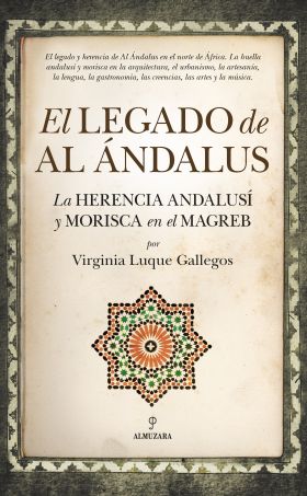 LEGADO DE AL ANDALUS, EL