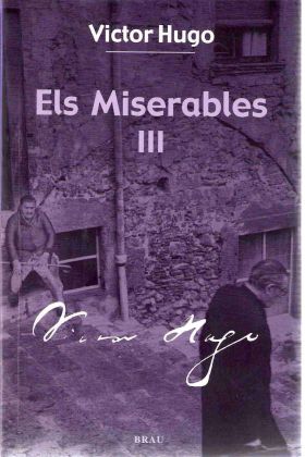 Els miserables III