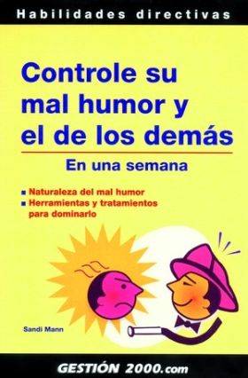 Controle su mal humor y el de los demás