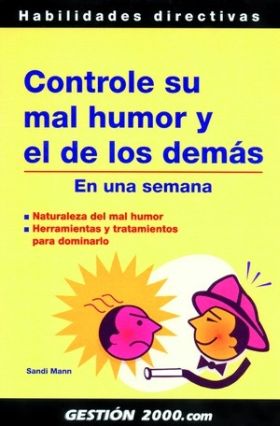 Controle su mal humor y el de los demás