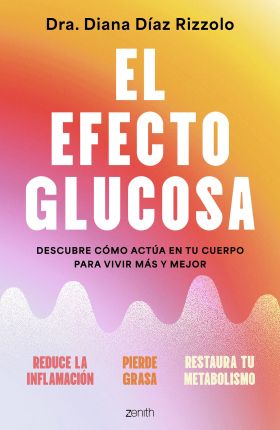 EFECTO GLUCOSA, EL