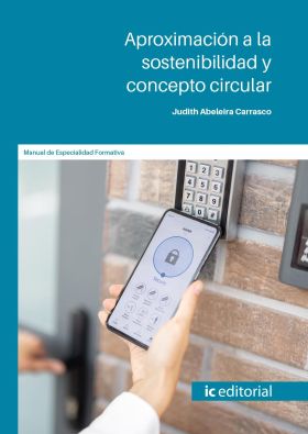 APROXIMACION A LA SOSTENIBILIDAD Y CONCEPTO CIRCULAR