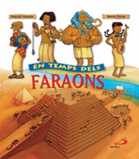 EN TEMPS DELS FARAONS