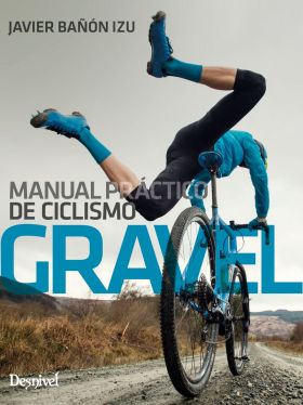 MANUAL PRACTICO DE CICLISMO GRAVEL