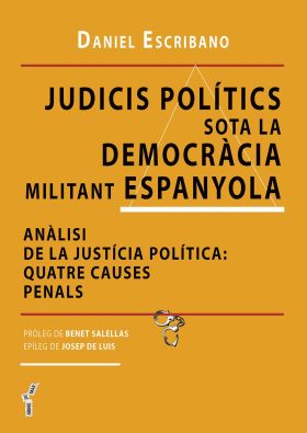 JUDICIS POLITICS SOTA LA DEMOCRACIA MILITANT ESPANYOLA