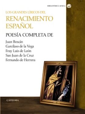 Los grandes líricos del Renacimiento español