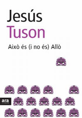 AIXO ES (I NO ES) ALLO