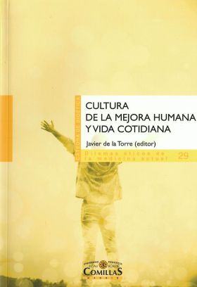 CULTURA DE LA MEJORA HUMANA Y VIDA COTIDIANA