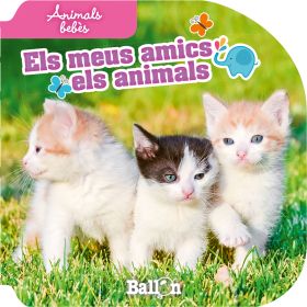 ANIMALS BEBES - ELS MEUS AMICS ELS ANIMALS (EN DI
