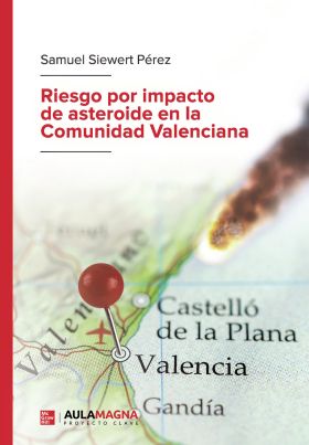 Riesgo por impacto de asteroide en la Comunidad Valenciana