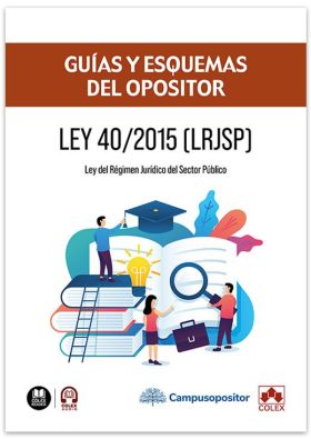 GUIA Y ESQUEMAS OPOSITOR LEY 40/2015