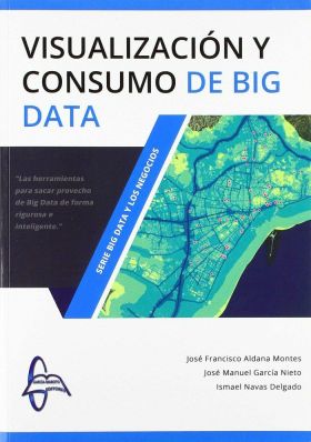 VISUALIZACION Y CONSUMO DE BIG DATA