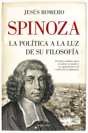 SPINOZA LA POLITICA A LA LUZ DE SU FILOSOFIA