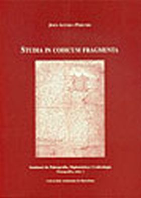 STUDIA IN CODICUM FRAGMENTA