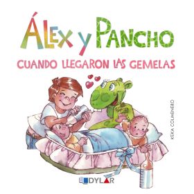ALEX Y PANCHO.CUANDO LLEGARON LAS GEMELAS