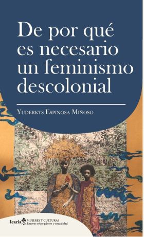DE POR QUÉ ES NECESARIO UN FEMINISMO DESCO 9788418826566
