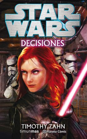 STAR WARS DECISIONES (NOVELA)
