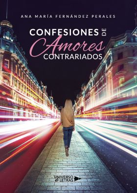 CONFESIONES DE AMORES CONTRARIADOS