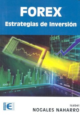 FOREX. ESTRATEGIAS DE INVERSION