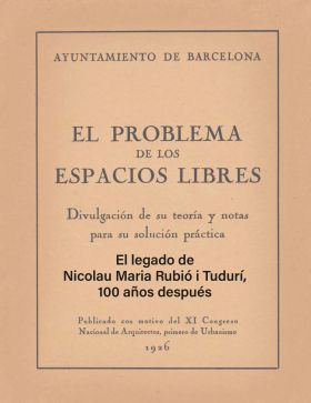 El legado de Nicolau Maria Rubió i Tudurí, 100 años después