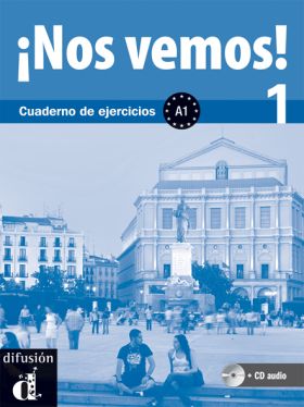 ¡Nos vemos! 1 Cuaderno de ejercicios