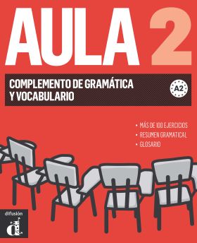 AULA 2 NUEVA EDICION COMPLEMENTO DE GRAMATICA Y VO