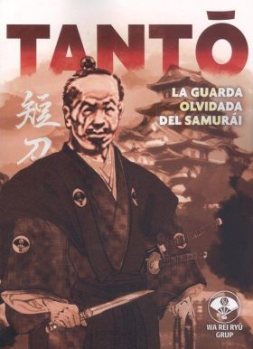 Tanto, la guarda olvidada del samurai