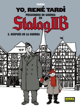 Yo, René Tardi. Prisionero en Stalag IIB