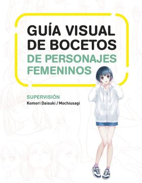 GUIA VISUAL BOCETOS PERSONAJES FEMENINOS