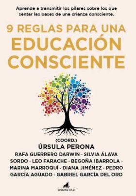 9 REGLAS PARA UNA EDUCACIÓN CONSCIENTE