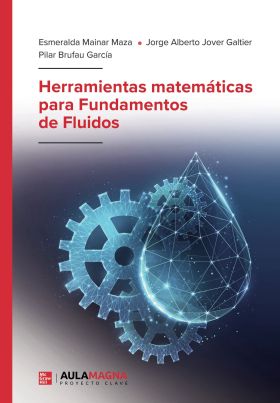 HERRAMIENTAS MATEMATICAS PARA FUNDAMENTOS DE FLUIDOS