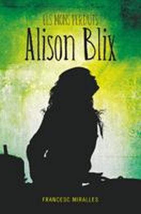 MONS PERDUTS DALISON BLIX, ELS