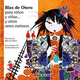 Blas de Otero para niños y niñas y otros seres curiosos