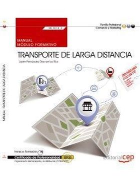 Manual. Transporte de larga distancia (MF1013_3). Certificados de profesionalida