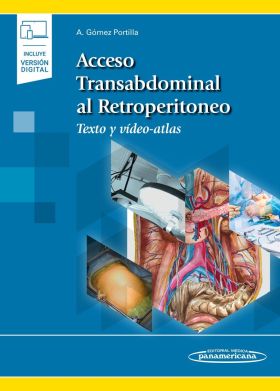 ACCESO TRANSABDOMINAL AL RETROPERITONEO (VERSIÓN DIGITAL)