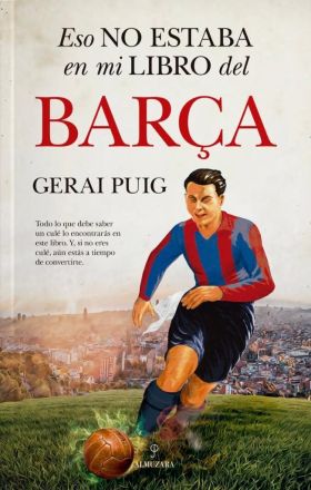 ESO NO ESTABA EN MI LIBRO DEL BARÇA