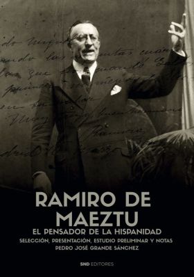 AUTORES DEL PENSAMIENTO HISPANICO. RAMIRO DE MAEZTU